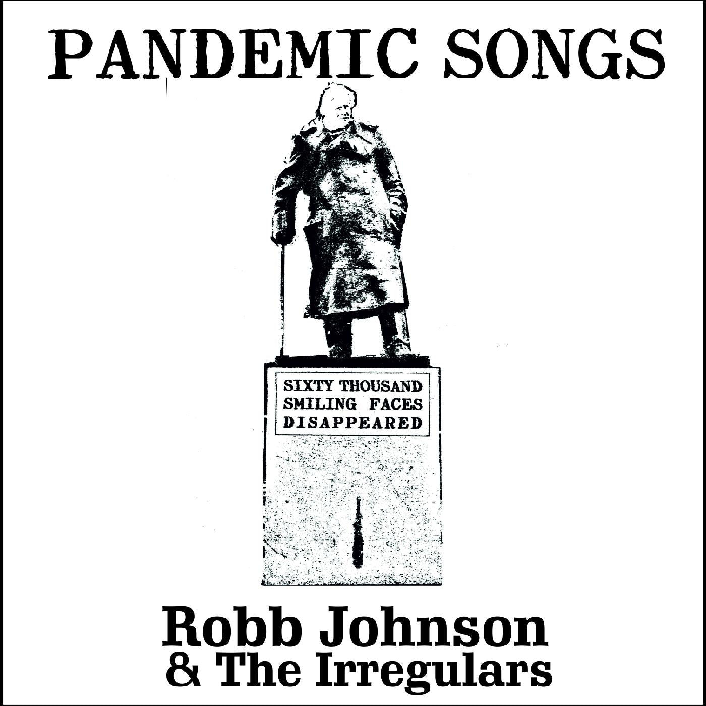 Robb & the Irregulars Johnson | Pandemic Songs - CD