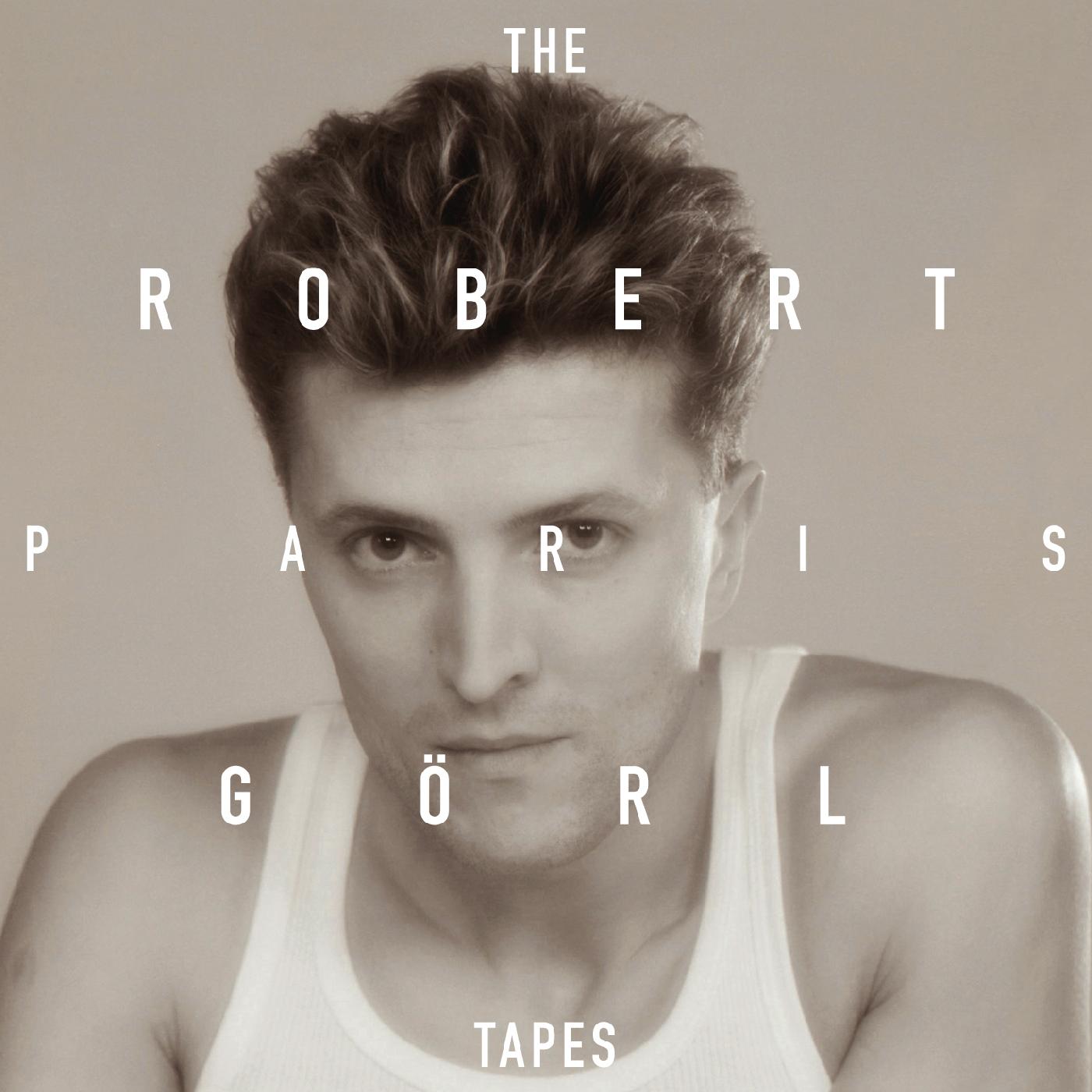 Robert Goerl | The Paris Tapes (Indie Exclusive) - Vinyl