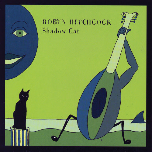 Robyn Hitchcock | Shadow Cat - CD
