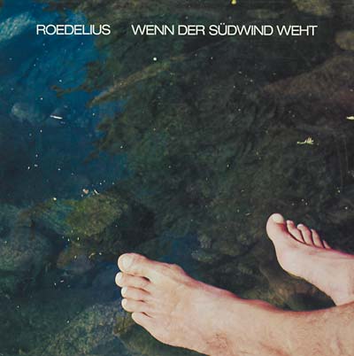 Roedelius | Wenn Der Südwind Weht - Vinyl