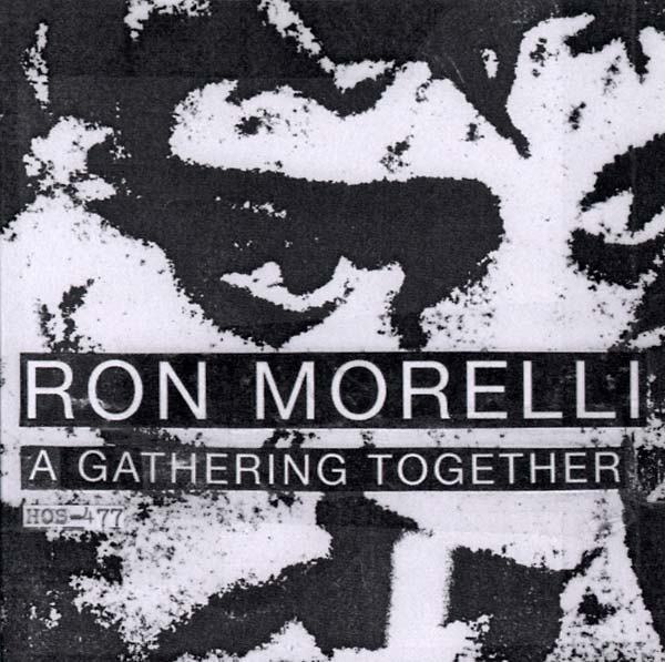 RON MORELLI | A Gathering Together - CD