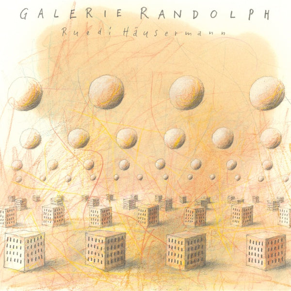RUEDI HAUSERMANN | Galerie Randolph - Vinyl