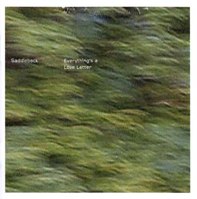 SADDLEBACK | Everything's A Love Letter + Everything's Open To.. - CD
