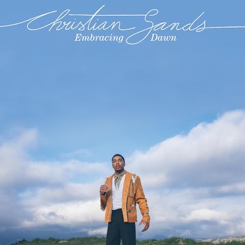 Sands, Christian | Embracing Dawn - Vinyl