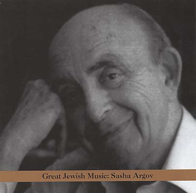 SASHA ARGOV | Great Jewish Music - CD