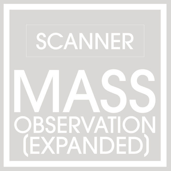 SCANNER | Mass Observation (Expanded) - CD