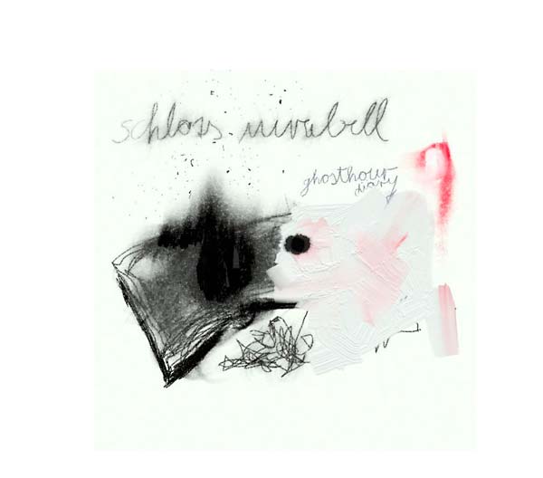 SCHLOSS MIRABELL | Ghosthour Diary - CD