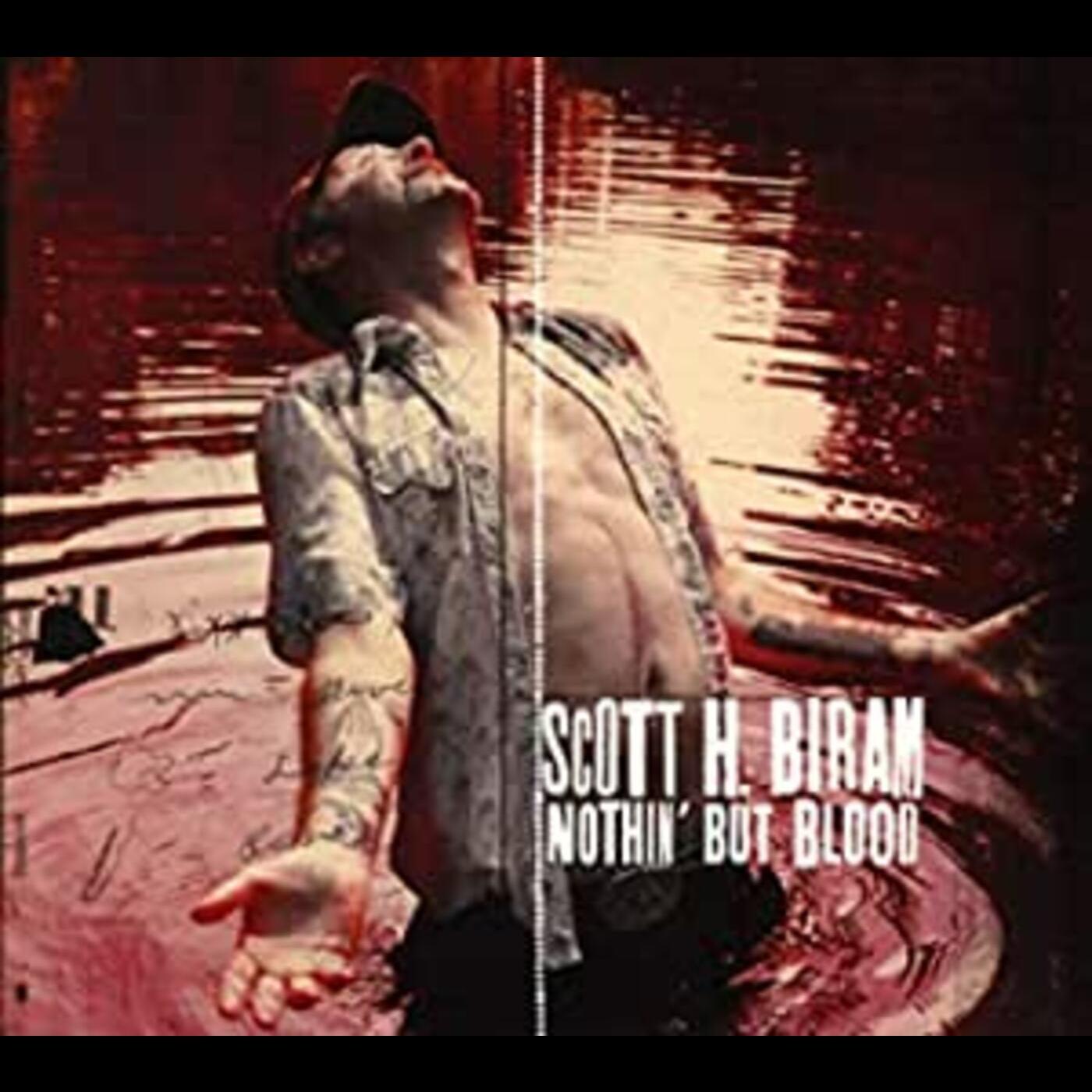 Scott H. Biram | Nothin But Blood - CD