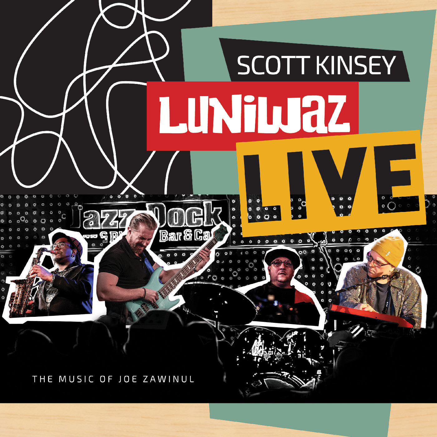 Scott Kinsey | Luniwaz - Live: The Music Of Joe Zawinul - CD