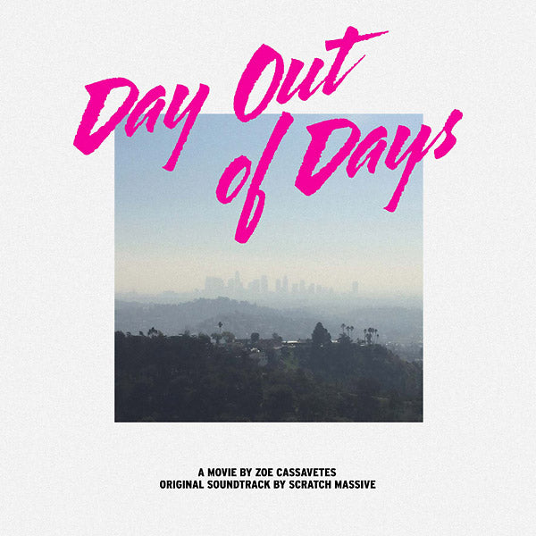 SCRATCH MASSIVE | Day Out Of Days - Vinyl
