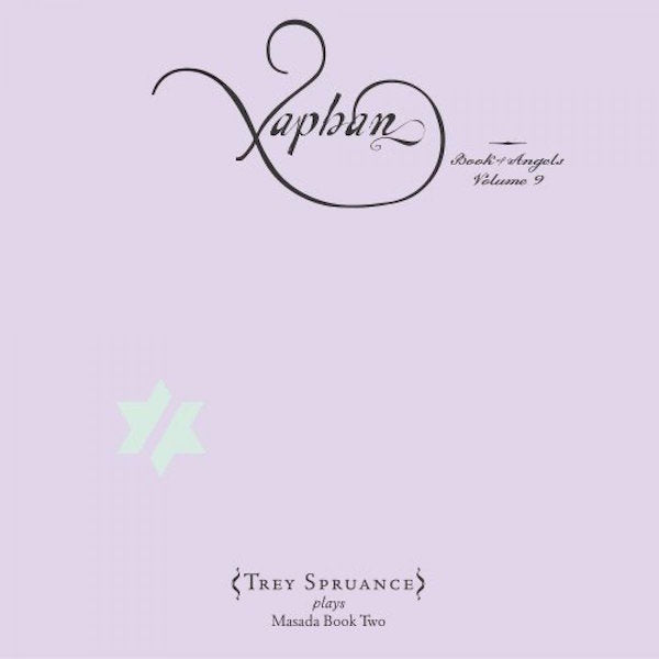 Secret Chiefs 3 | Xaphan: The Book of Angels Volume 9 - CD