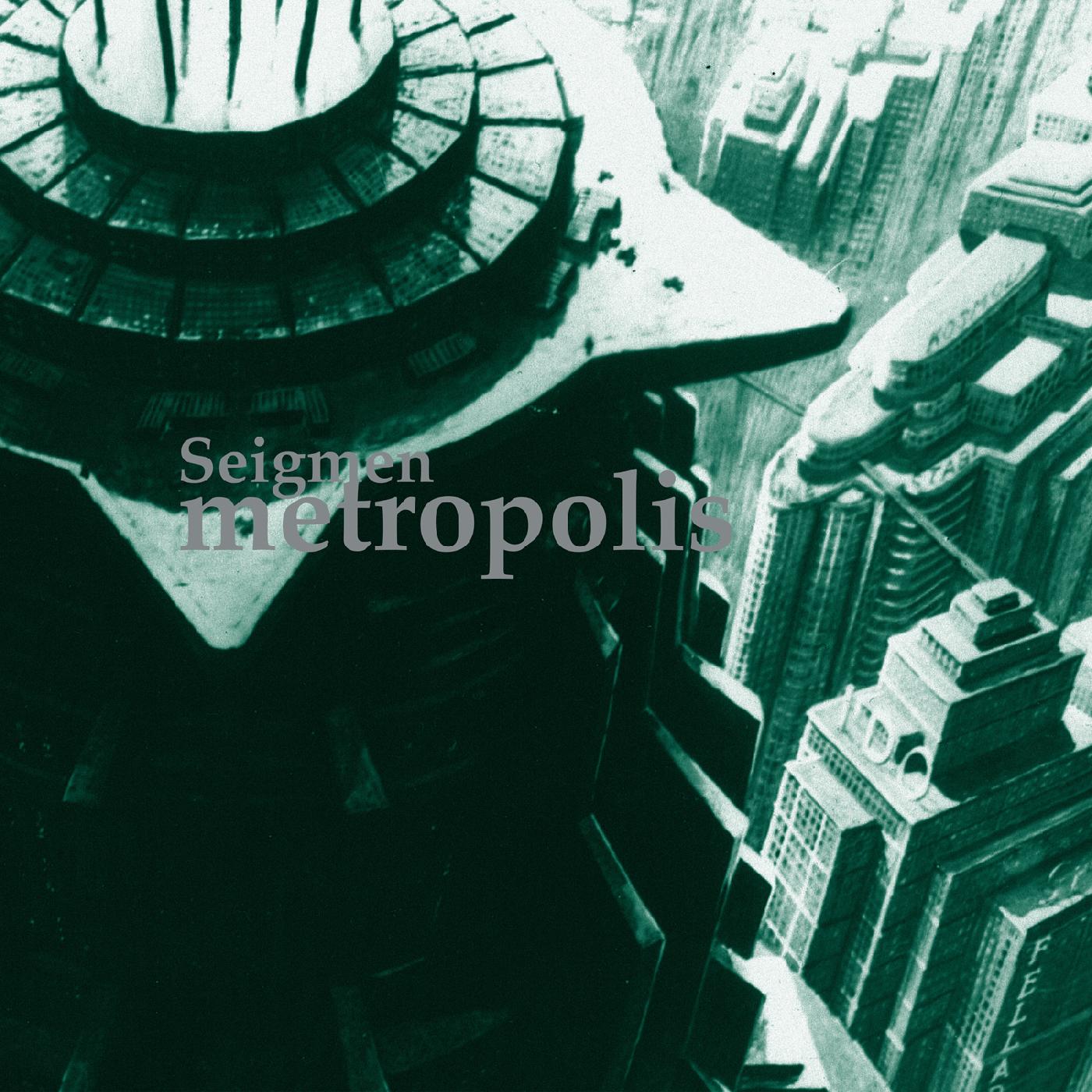 Seigmen | Metropolis - CD
