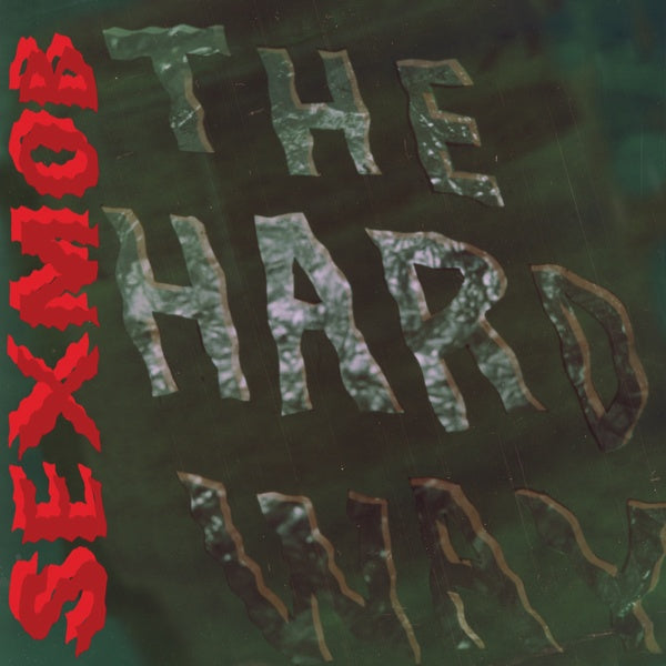 SEXMOB | The Hard Way - Vinyl