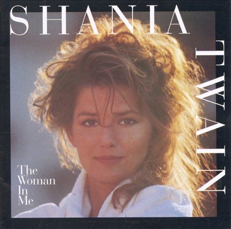 Shania Twain | The Woman In Me - Vinyl
