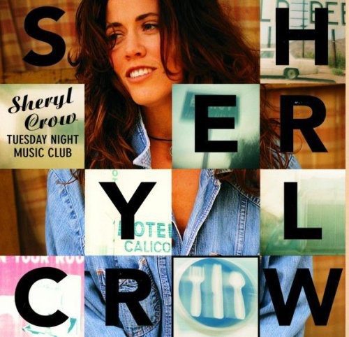 Sheryl Crow | Tuesday Night Music Club - CD