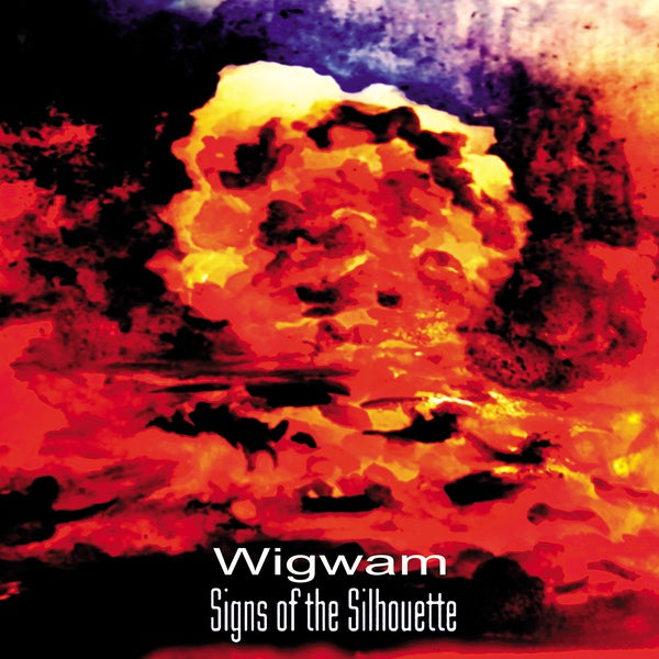 SIGNS OF THE SILHOUETTE | Wigwam - Vinyl