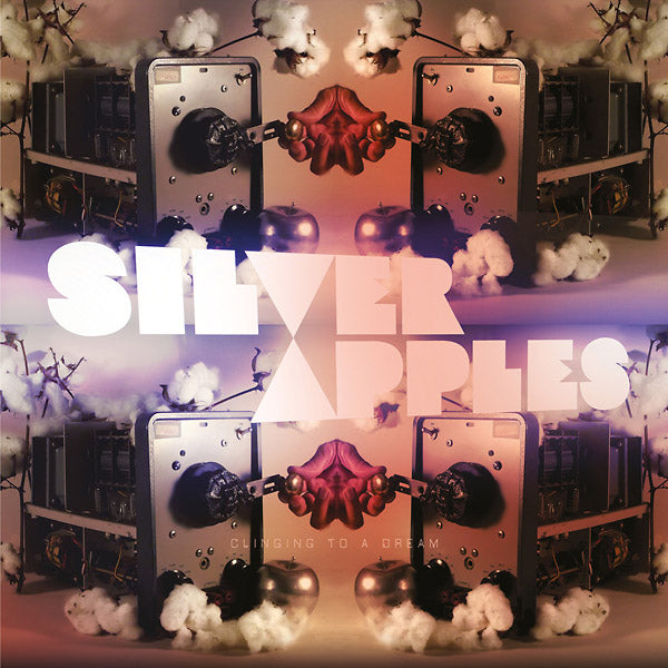 Silver Apples | Clinging To A Dream - CD