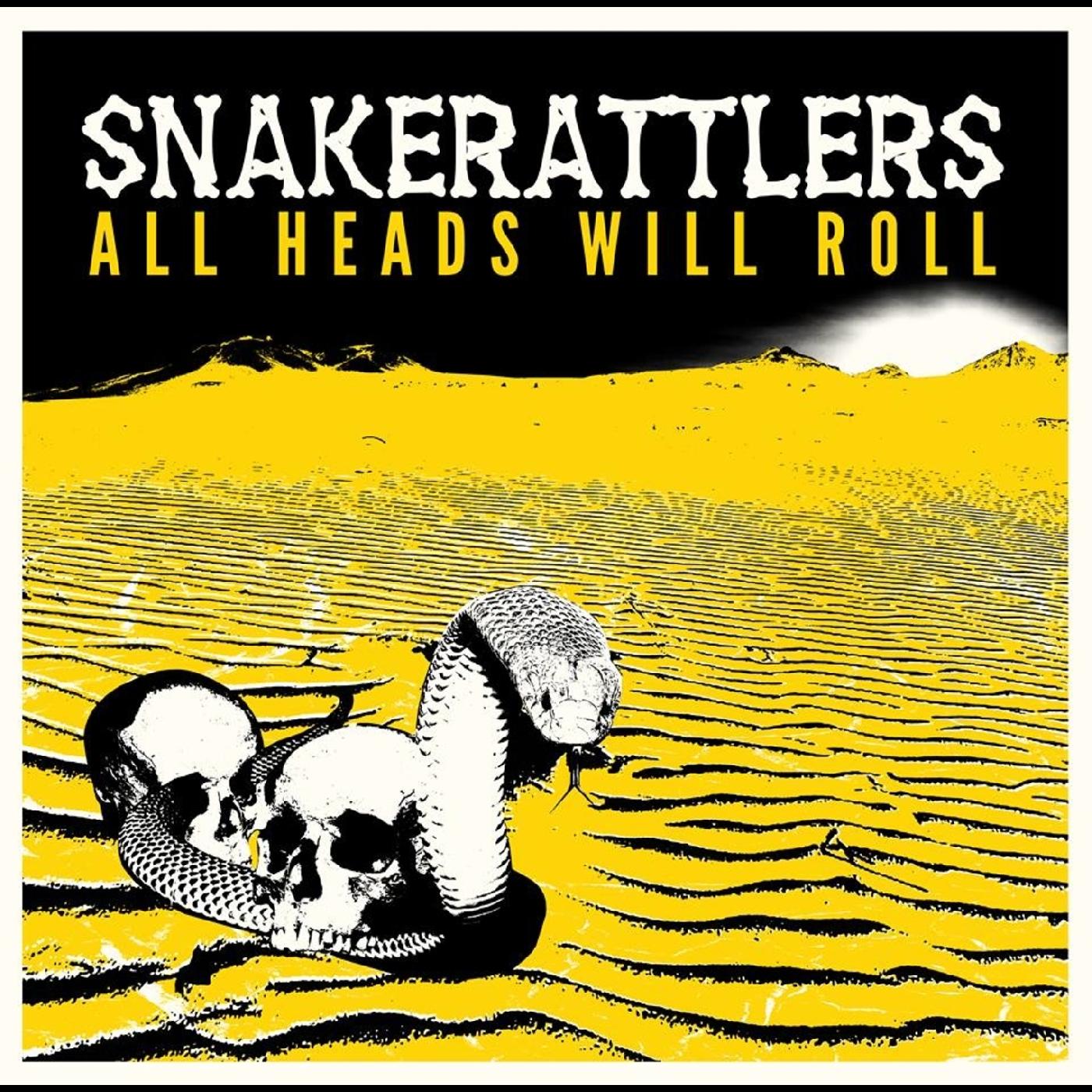 Snakerattlers | All Heads Will Roll - CD