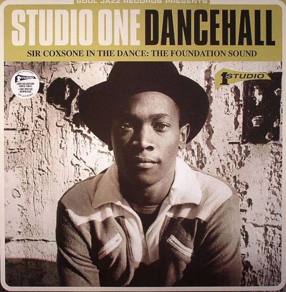 Soul Jazz Records Presents | Studio One Dancehall: Sir Coxsone In The Dance: The Foundation Sound - CD