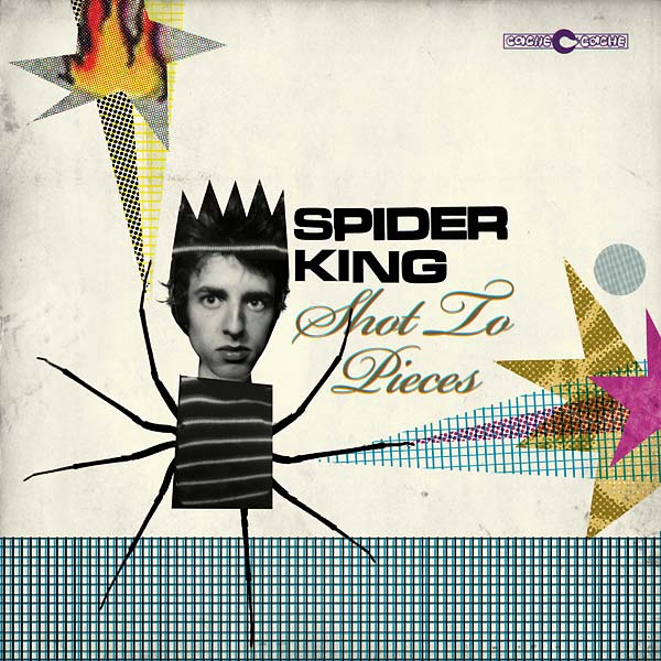 SPIDER KING | Shot to Pieces - Vinyl