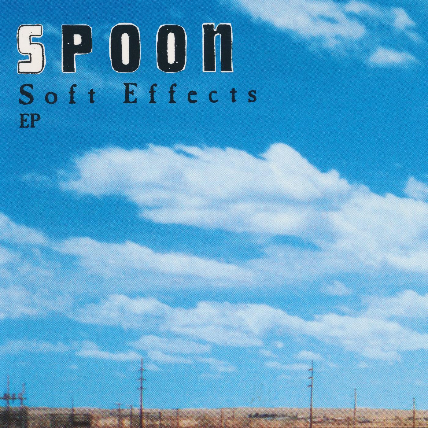 Spoon | Soft Effects - Vinyl