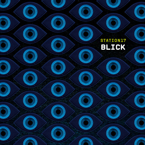 STATION 17 | Blick - Vinyl