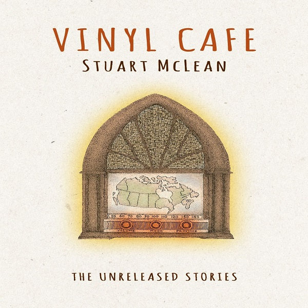 Stuart McLean | The Unreleased Stories - CD