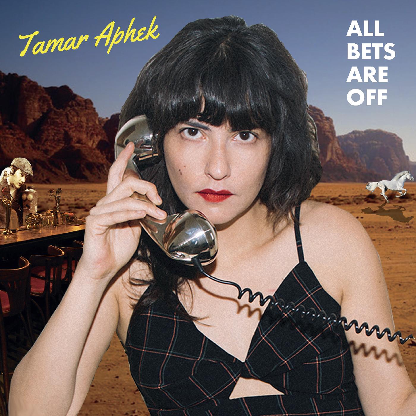 Tamar Aphek | All Bets Are Off - CD