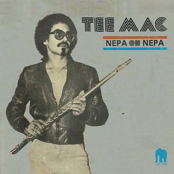 TEE MAC | Nepa Oh Nepa - Vinyl
