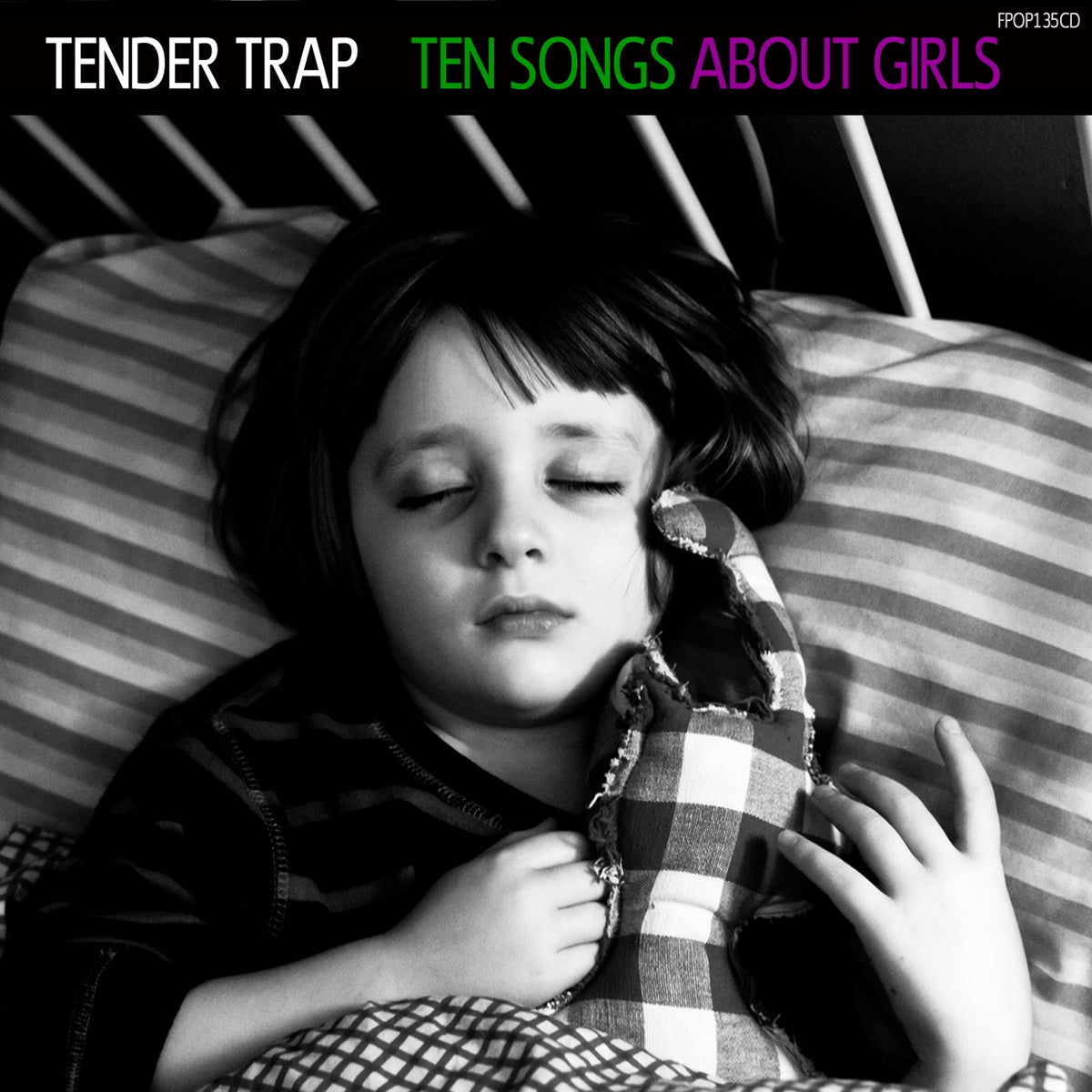 Tender Trap | Ten Songs About Girls - CD