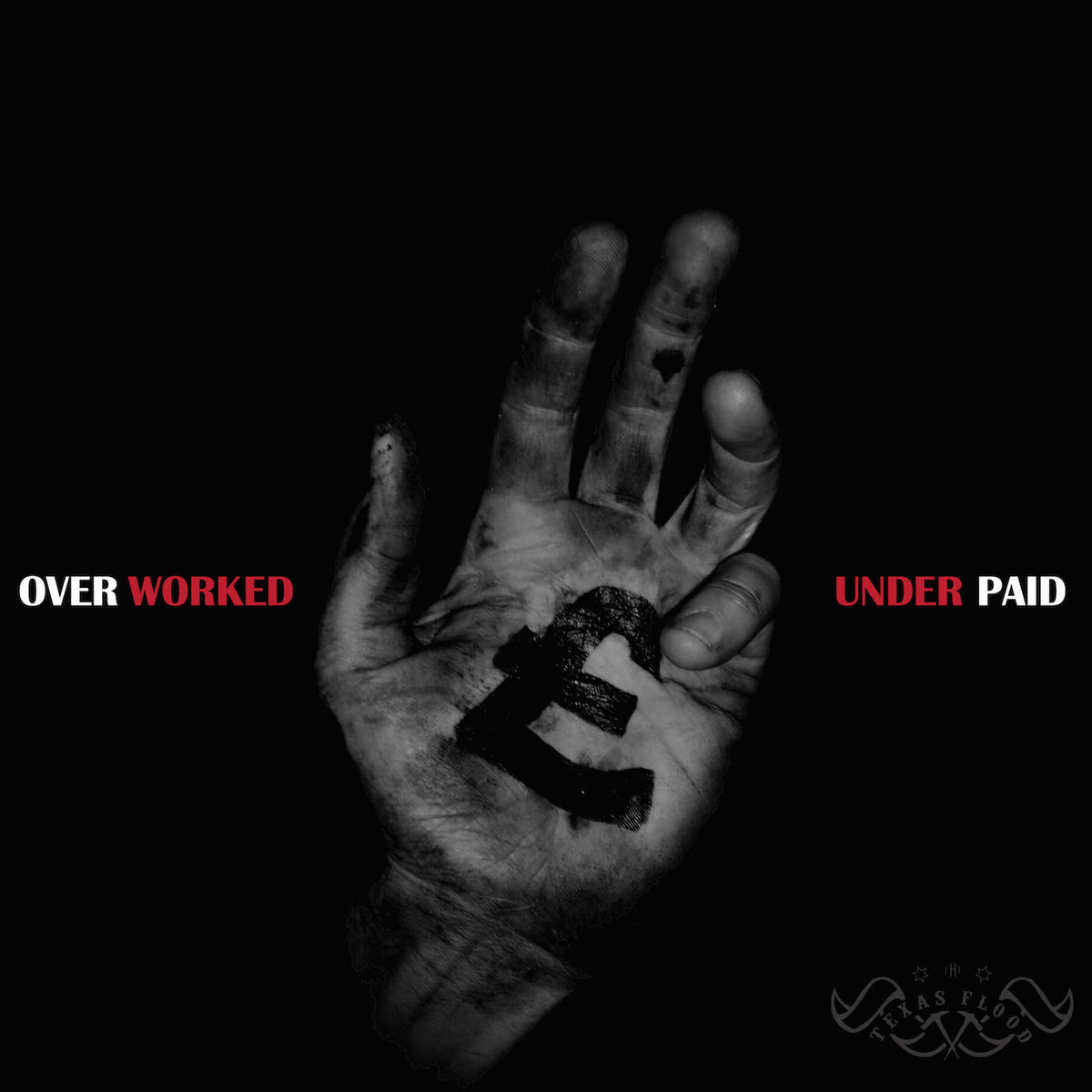 Texas Flood | Overworked & Underpaid - CD