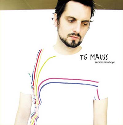 TG MAUSS | Mechanical Eye - CD