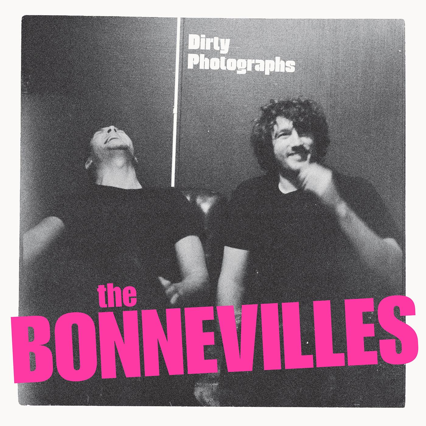 The Bonnevilles | Dirty Photographs - CD