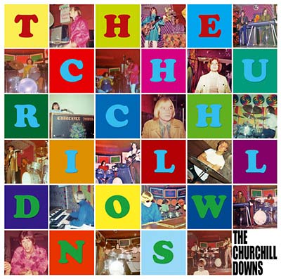 THE CHURCHILL DOWNS | The Churchill Downs - CD