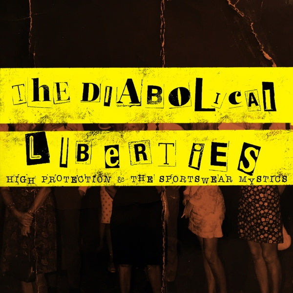 THE DIABOLICAL LIBERTIES | High Protections & The Sportswear Mystics - Vinyl