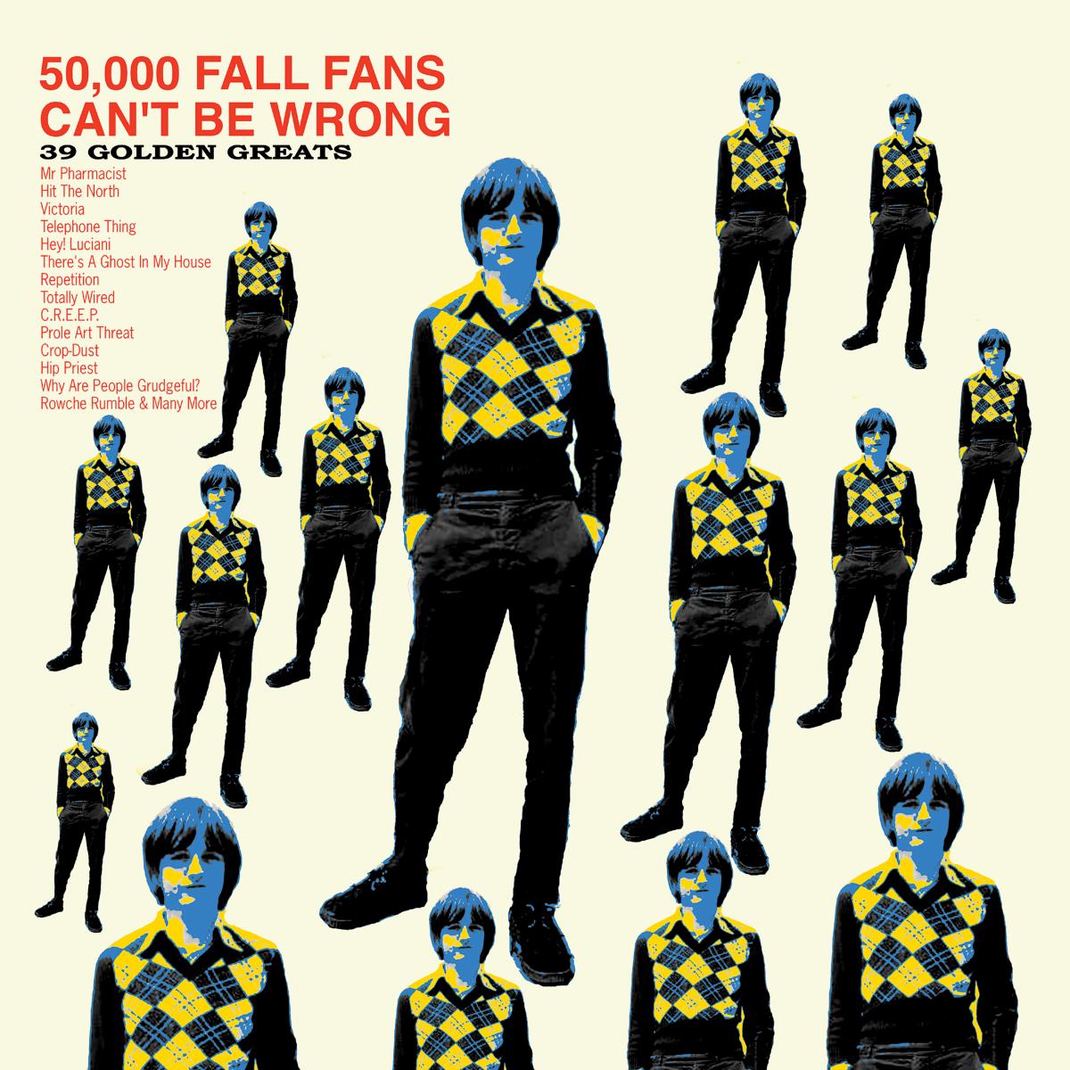 The Fall | 50,000 Fall Fans Can't Be Wrong (39 Golden Greats) - CD