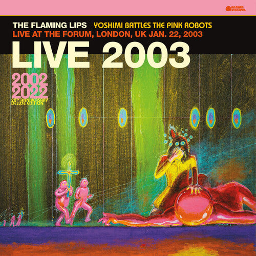 The Flaming Lips | Live At The Forum, London, UK (1/22/2003) - Vinyl
