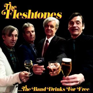 The Fleshtones | The Band Drinks For Free - CD