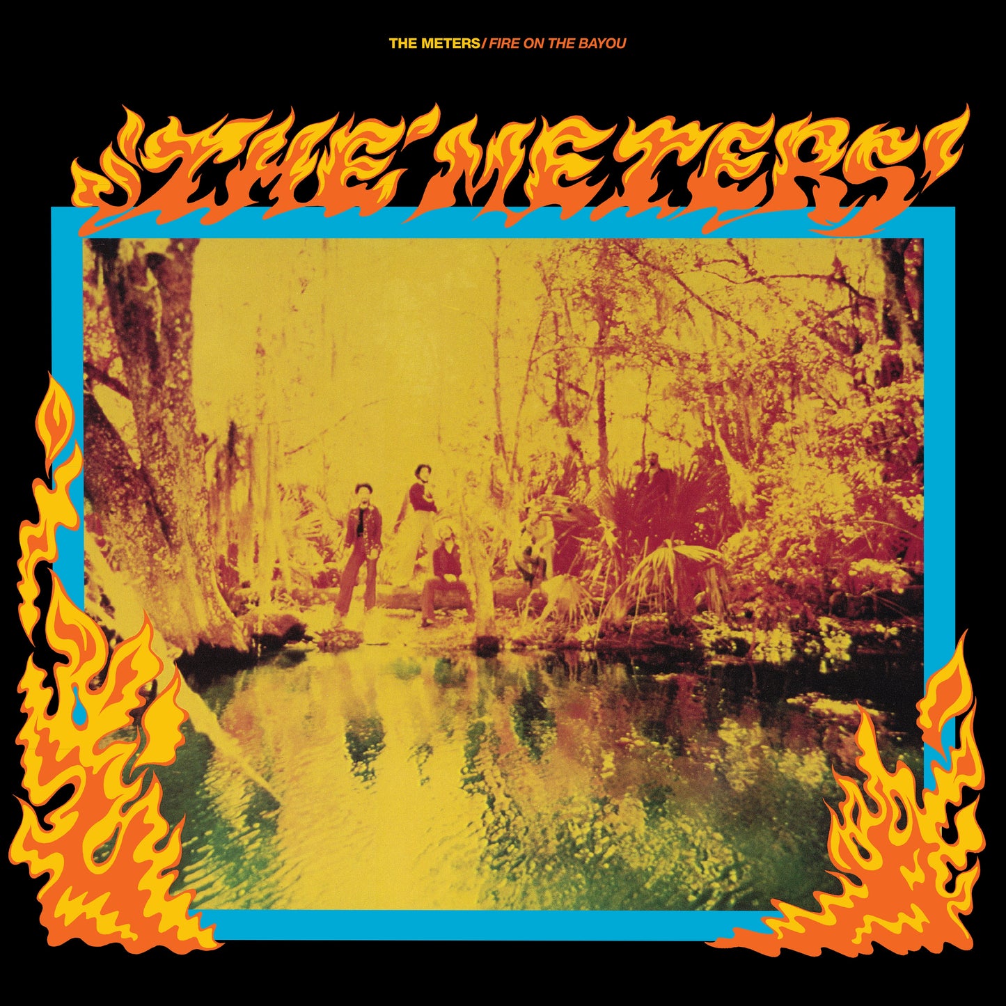 The Meters | Fire On The Bayou - Vinyl