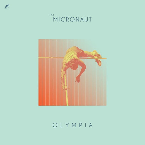 THE MICRONAUT | Olympia (Summer Games) - Vinyl