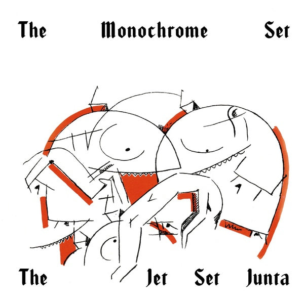 THE MONOCHROME SET | The Jet Set Junta - Vinyl