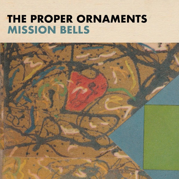 The Proper Ornaments | Mission Bells - CD