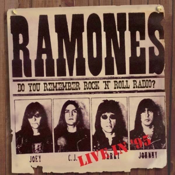 The Ramones | Do You Remember Rock 'n' Roll Radio? Live in '95 - CD
