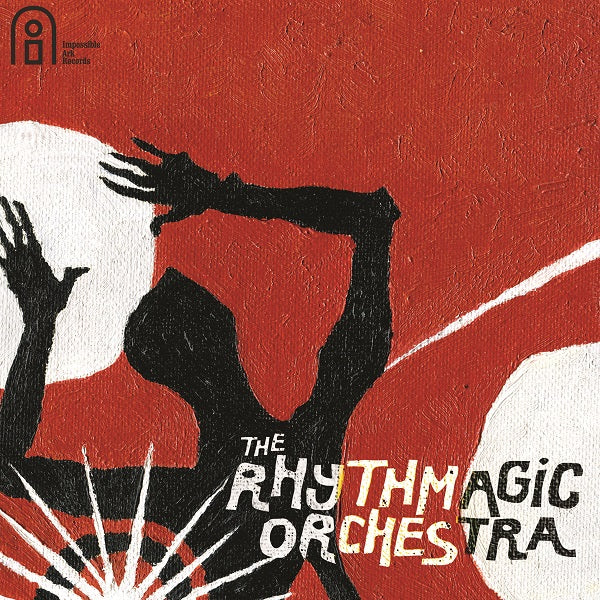 The Rhythmagic Orchestra | The Rhythmagic Orchestra - CD