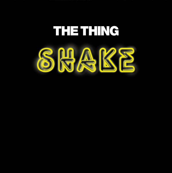 THE THING | Shake - CD