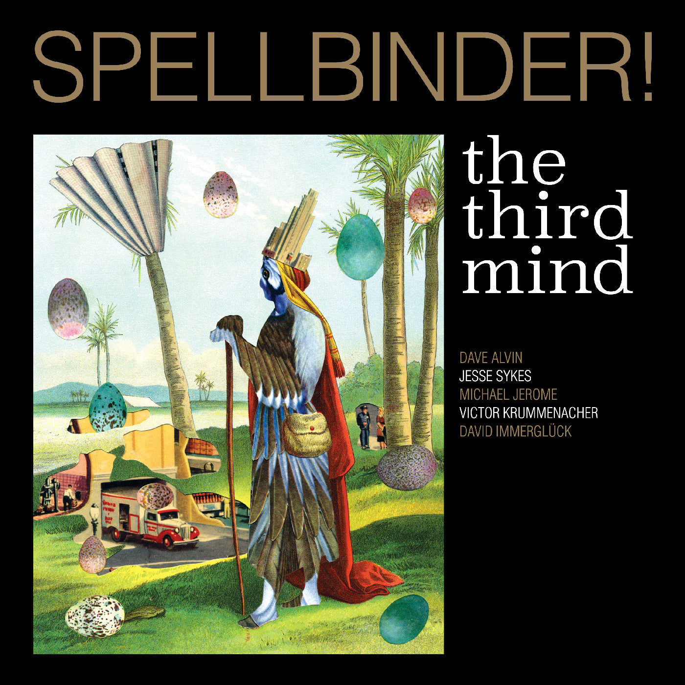 The Third Mind | Spellbinder! - CD