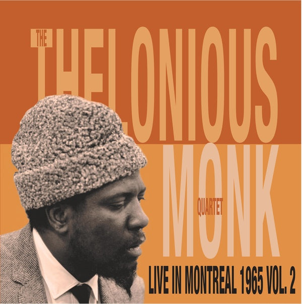 Thelonious Monk Quartet | Live In Montreal 1965 Vol. 2 - Vinyl