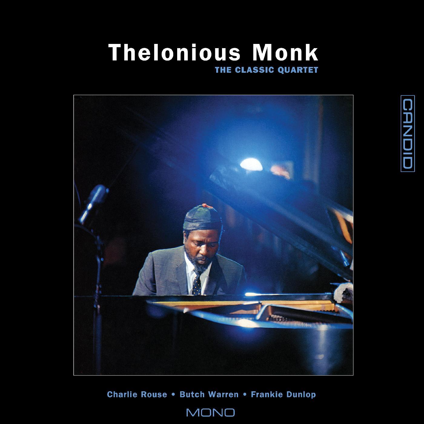 Thelonious Monk | The Classic Quartet (Remastered) - Vinyl