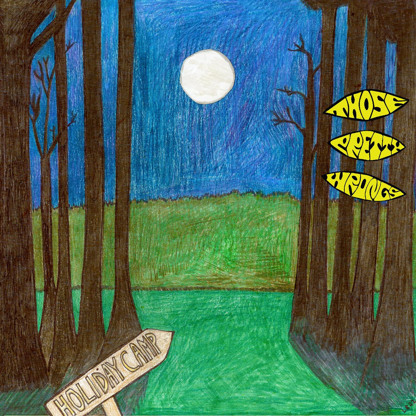 Those Pretty Wrongs | Holiday Camp - Vinyl