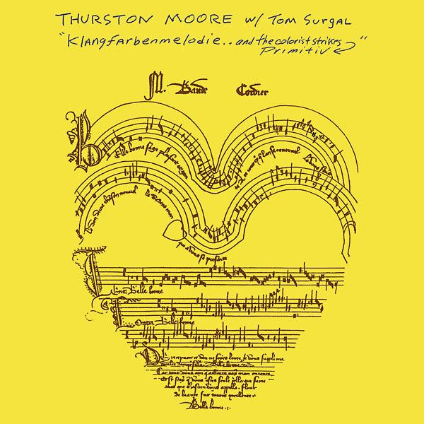 THURSTON MOORE W/ TOM SURGAL | Klangfarbenmelodie.. And The Colorist Strikes Primitiv - Vinyl